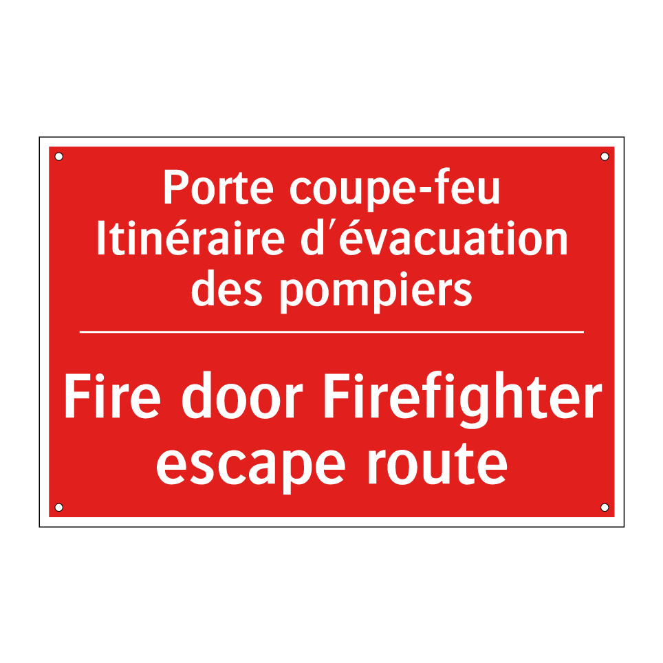 Porte coupe-feu Itinéraire d'évacuation /.../ - Fire door Firefighter escape route /.../