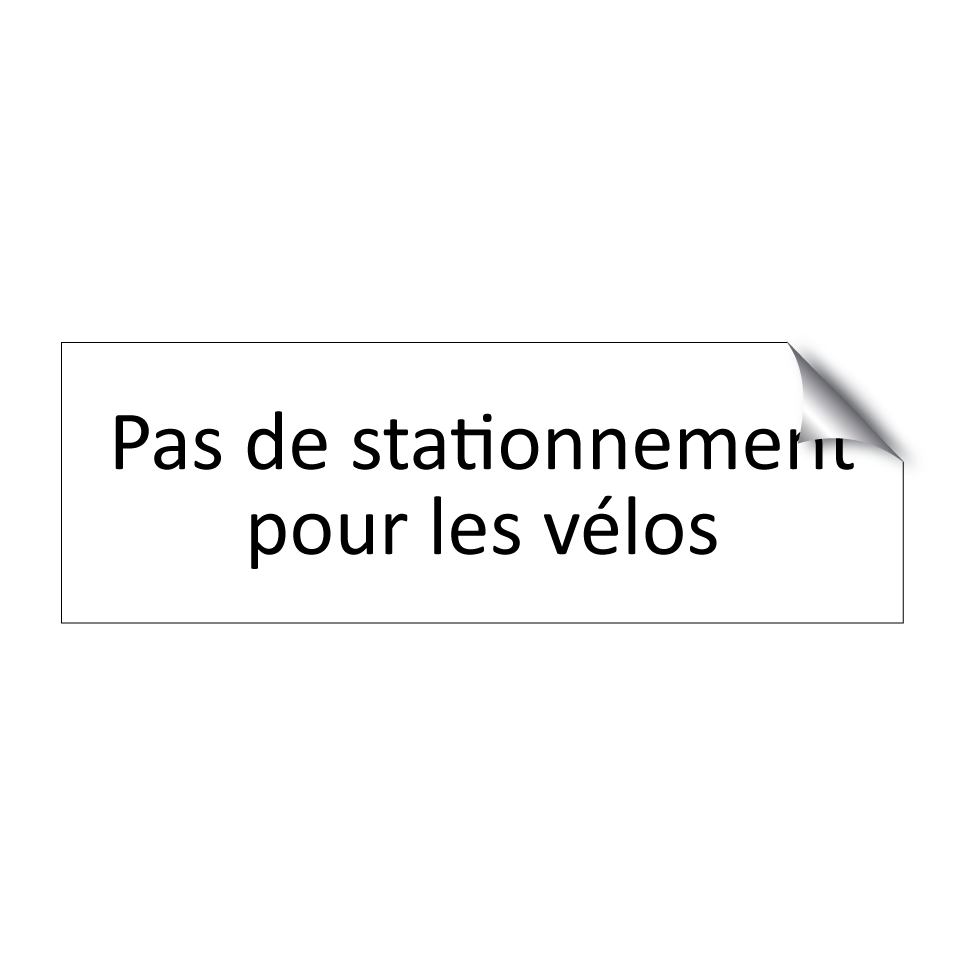 Pas de stationnement pour les vélos