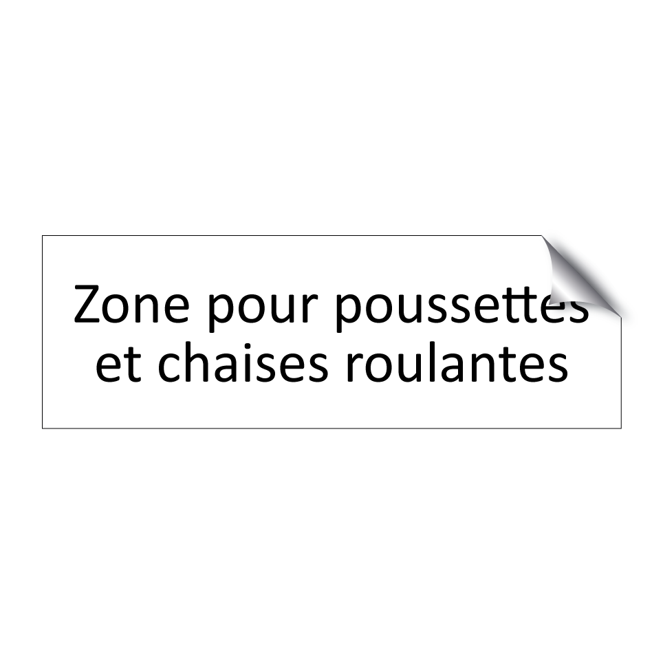 Zone pour poussettes et chaises roulantes