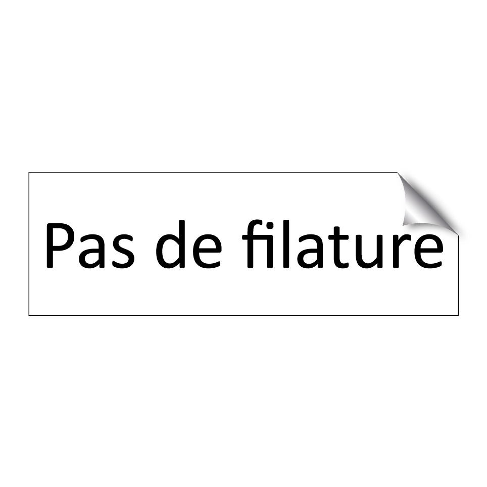 Pas de filature