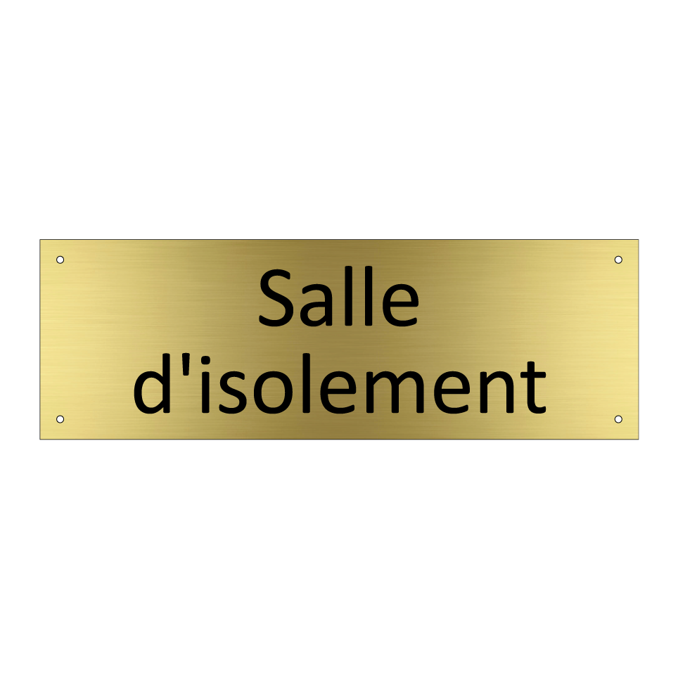 Salle d'isolement