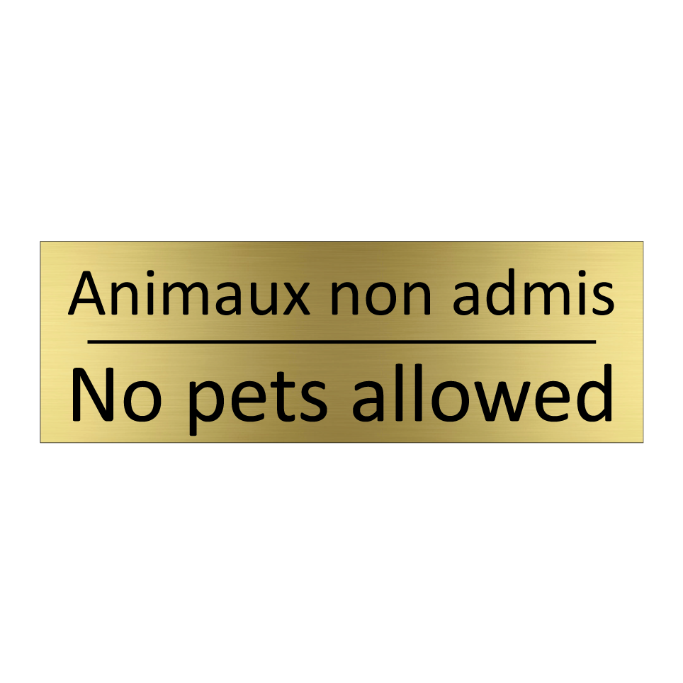 Animaux non admis - No pets allowed