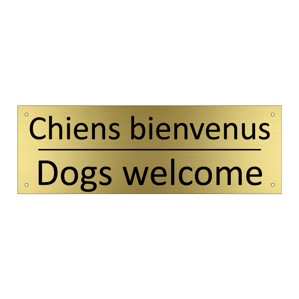Chiens bienvenus - Dogs welcome