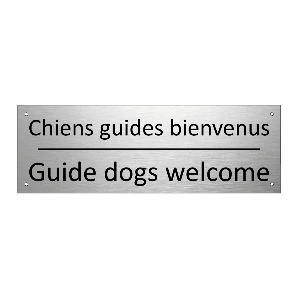 Chiens guides bienvenus - Guide dogs welcome