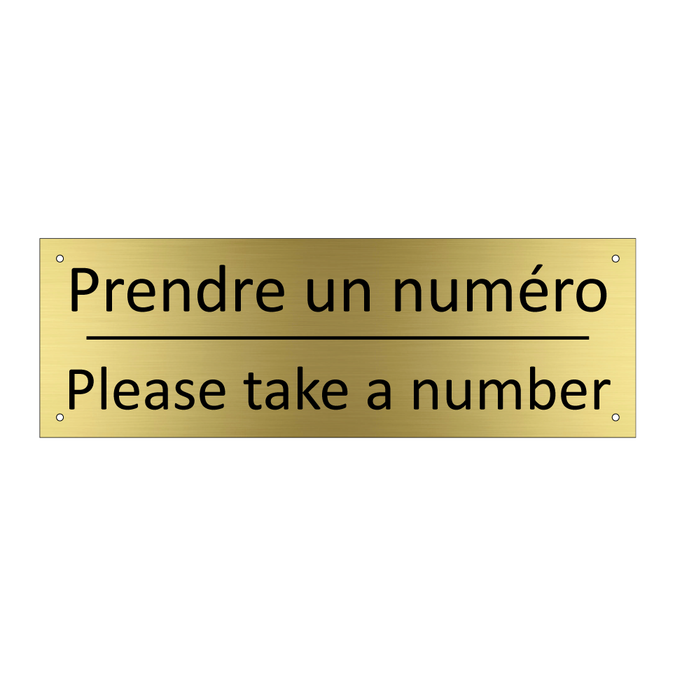 Prendre un numéro - Please take a number