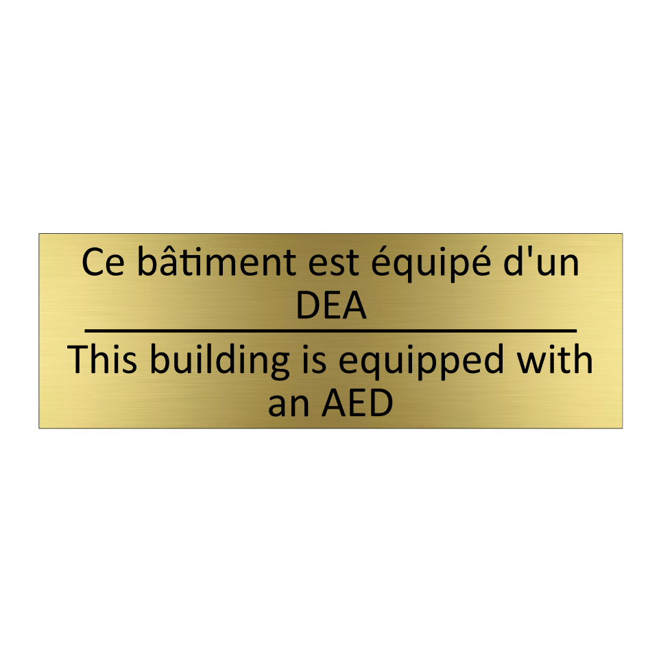 Ce bâtiment est équipé d'un DEA /.../ - This building is equipped with  /.../