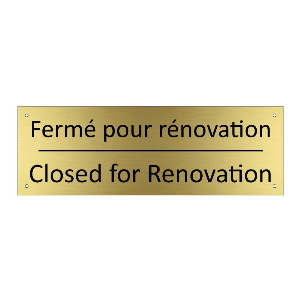 Fermé pour rénovation - Closed for Renovation