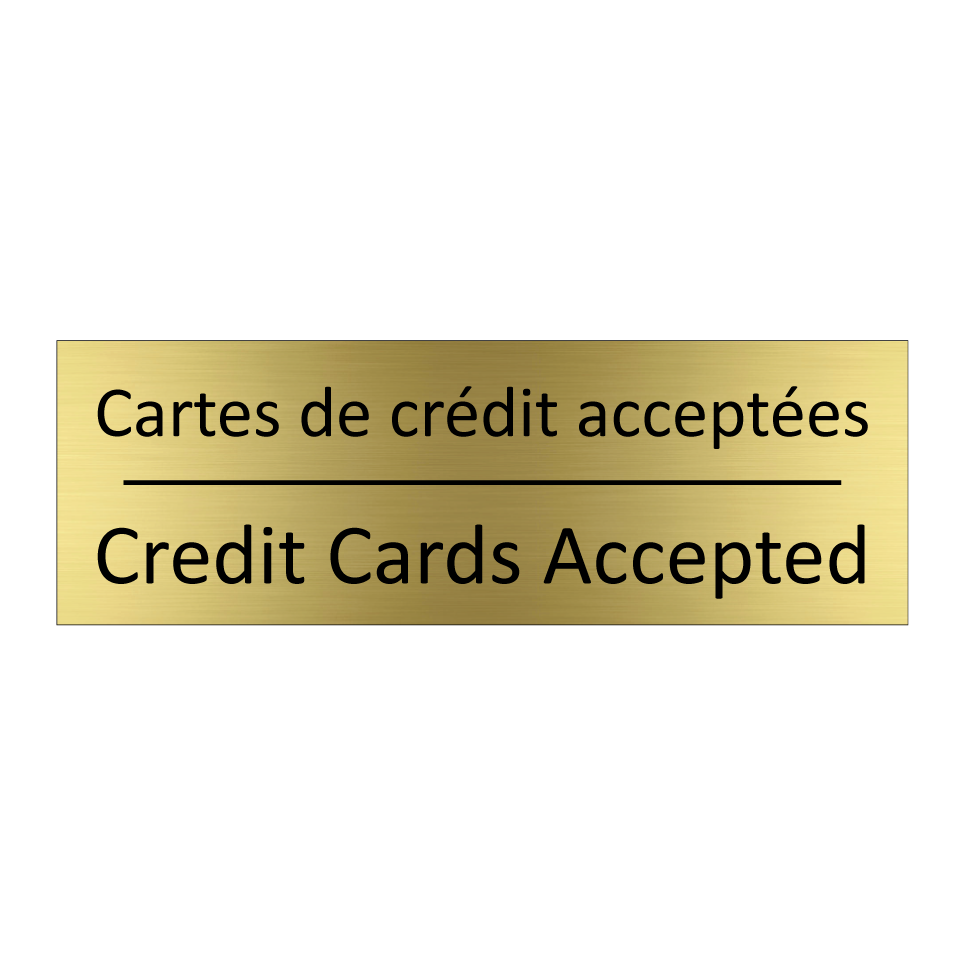 Cartes de crédit acceptées - Credit Cards Accepted