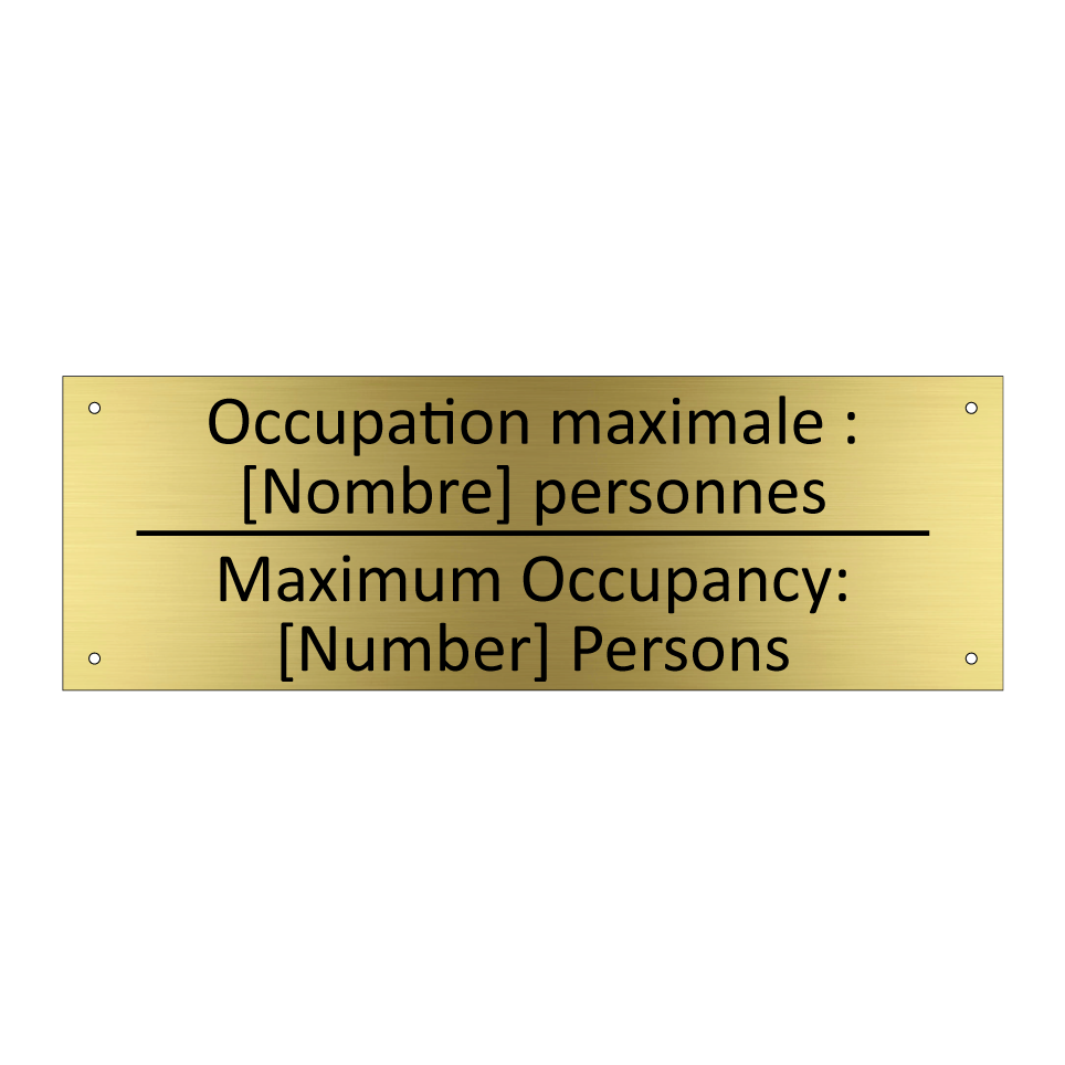 Occupation maximale : [Nombre]  /.../ - Maximum Occupancy: [Number] Persons /.../