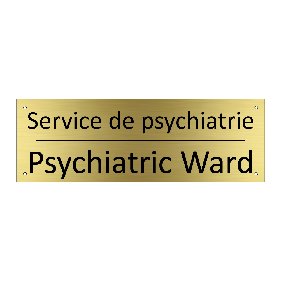 Service de psychiatrie - Psychiatric Ward