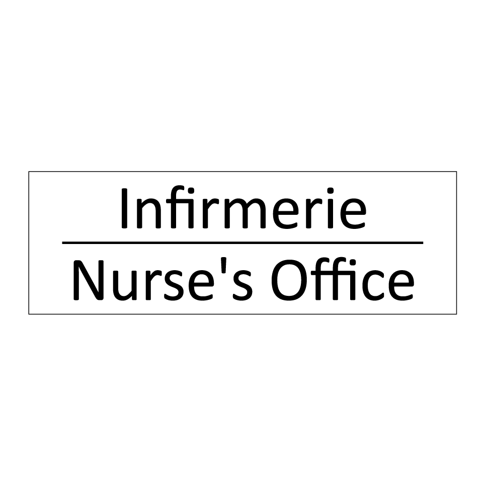 Infirmerie - Nurse's Office