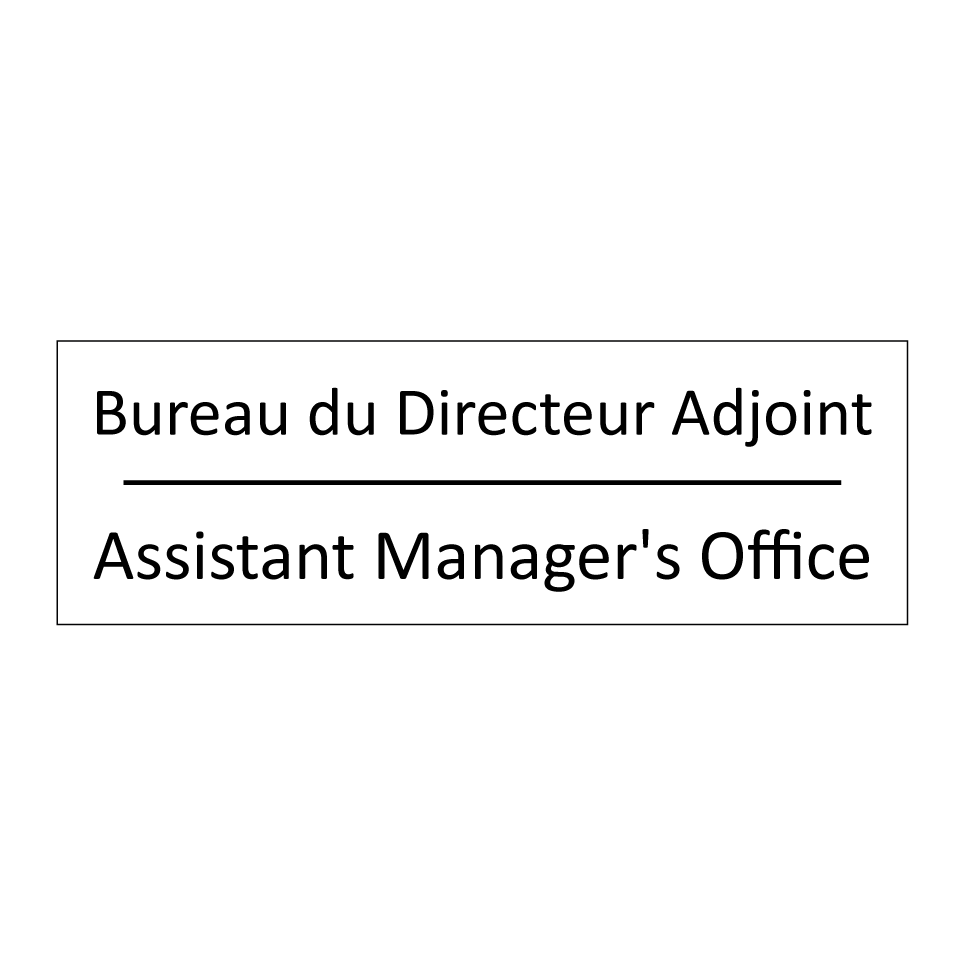 Bureau du Directeur Adjoint - Assistant Manager's Office