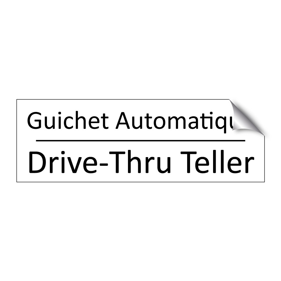 Guichet Automatique - Drive-Thru Teller