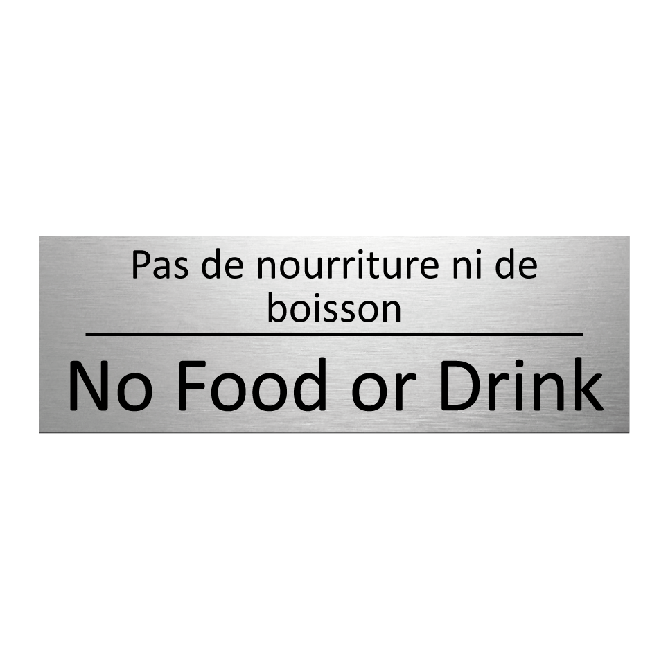 Pas de nourriture ni de boisson /.../ - No Food or Drink