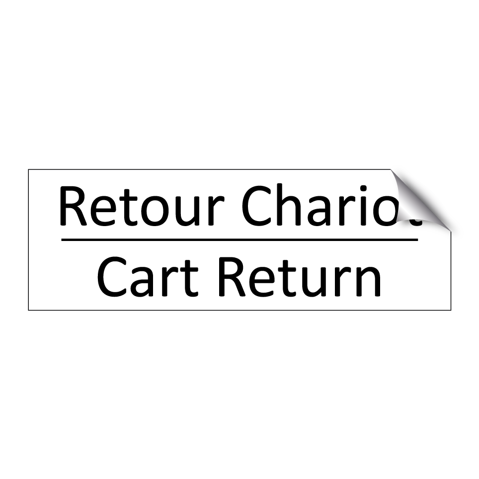 Retour Chariot - Cart Return