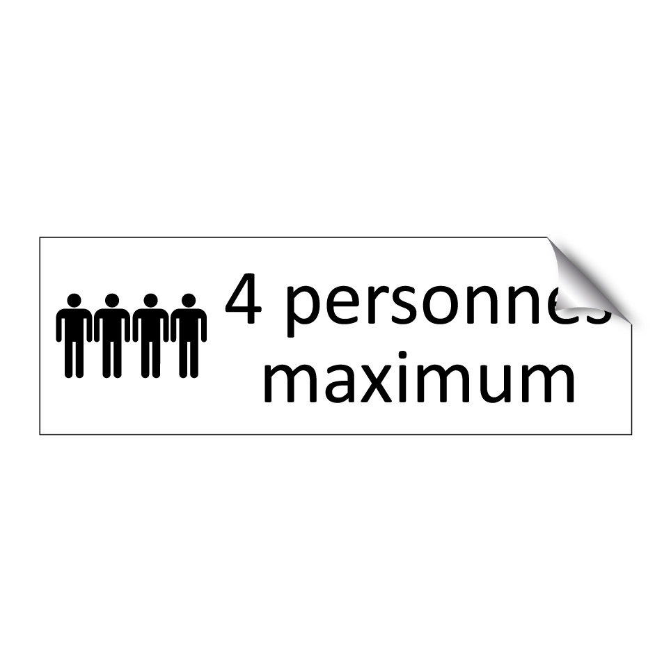 4 personnes maximum