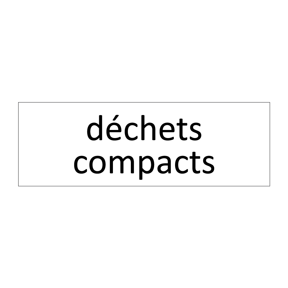 déchets compacts