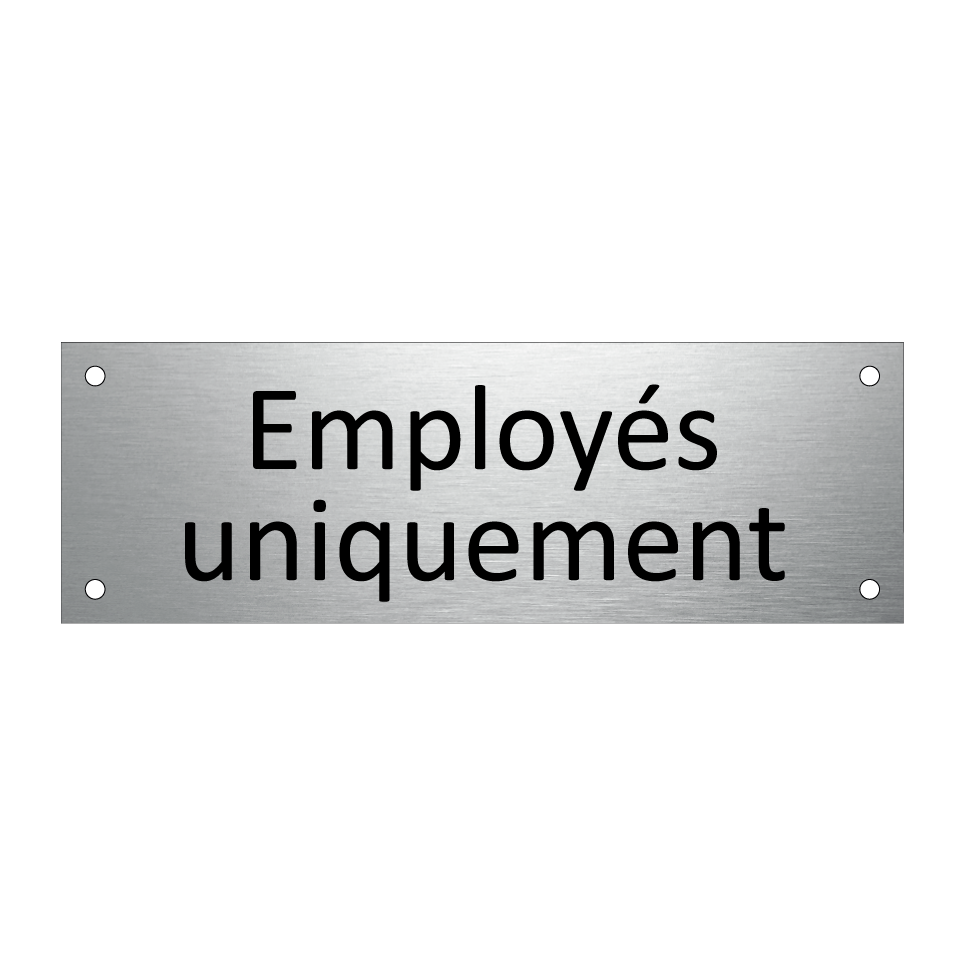 Employés uniquement