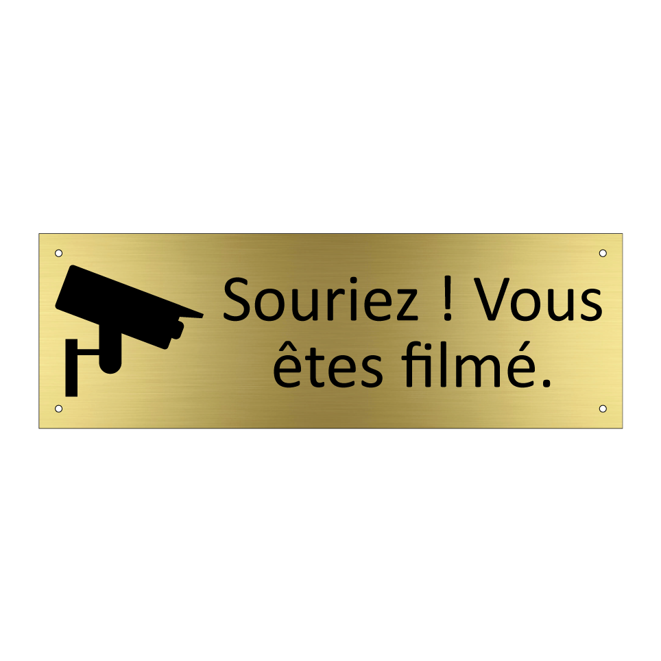 Souriez ! Vous êtes filmé.