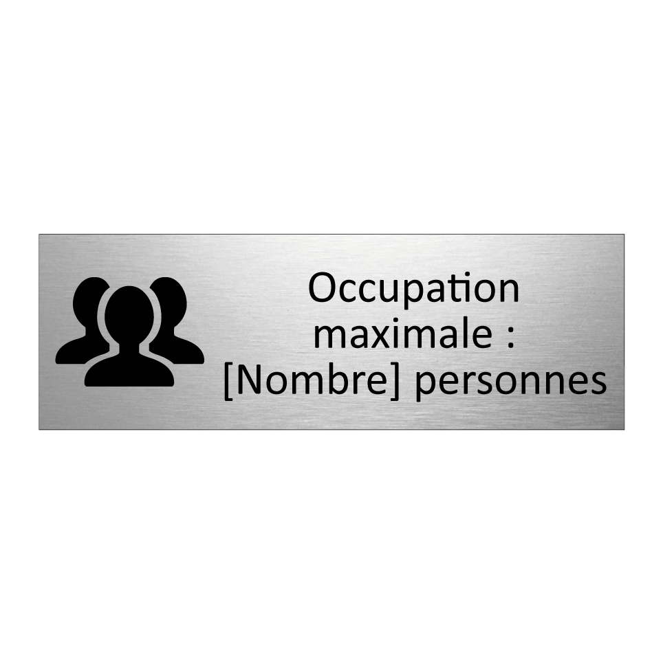 Occupation maximale : [Nombre] personnes