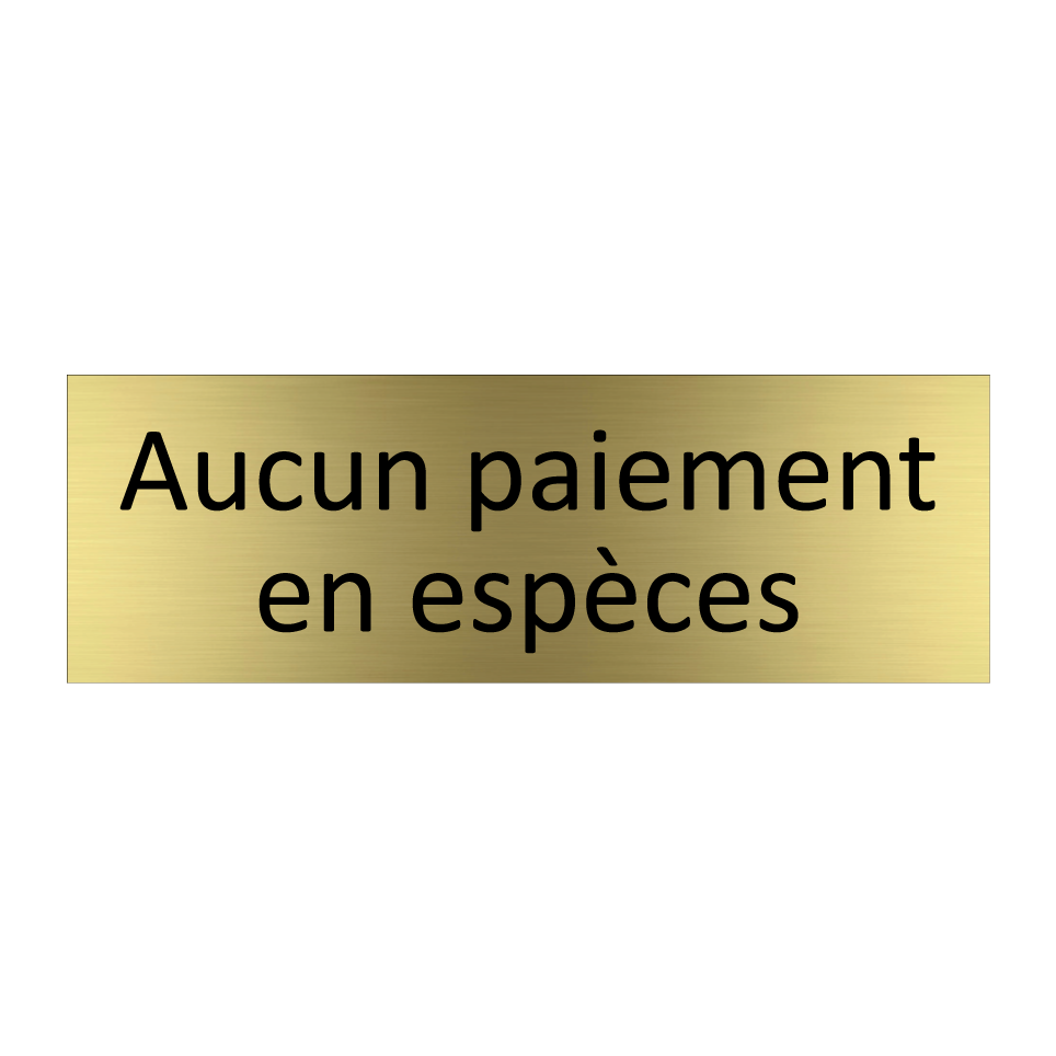 Aucun paiement en espèces