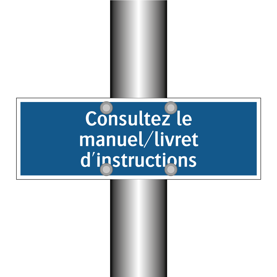 Consultez le manuel/livret d'instructions