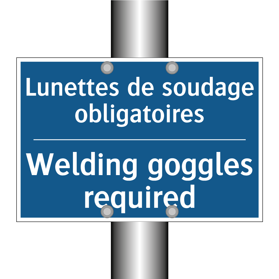 Lunettes de soudage obligatoires /.../ - Welding goggles required