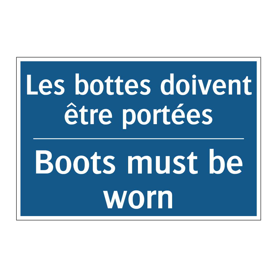 Les bottes doivent être portées /.../ - Boots must be worn