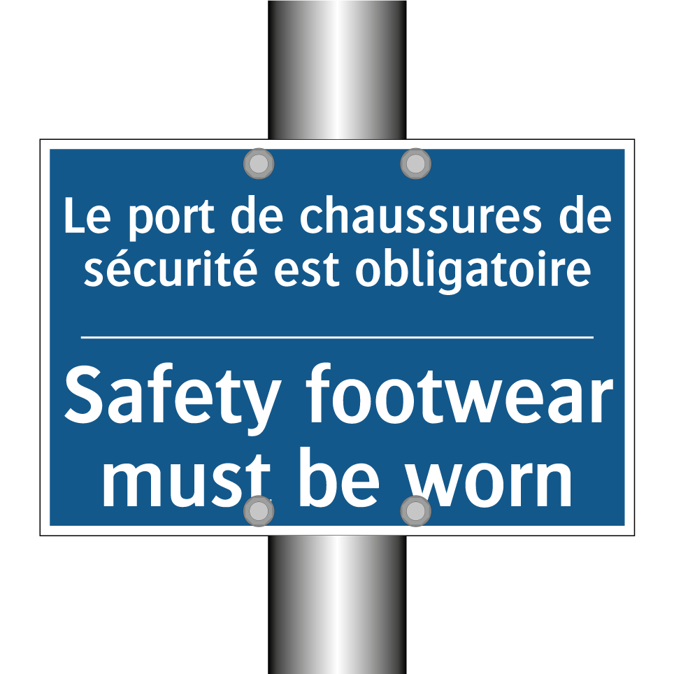 Le port de chaussures de sécurité  /.../ - Safety footwear must be worn