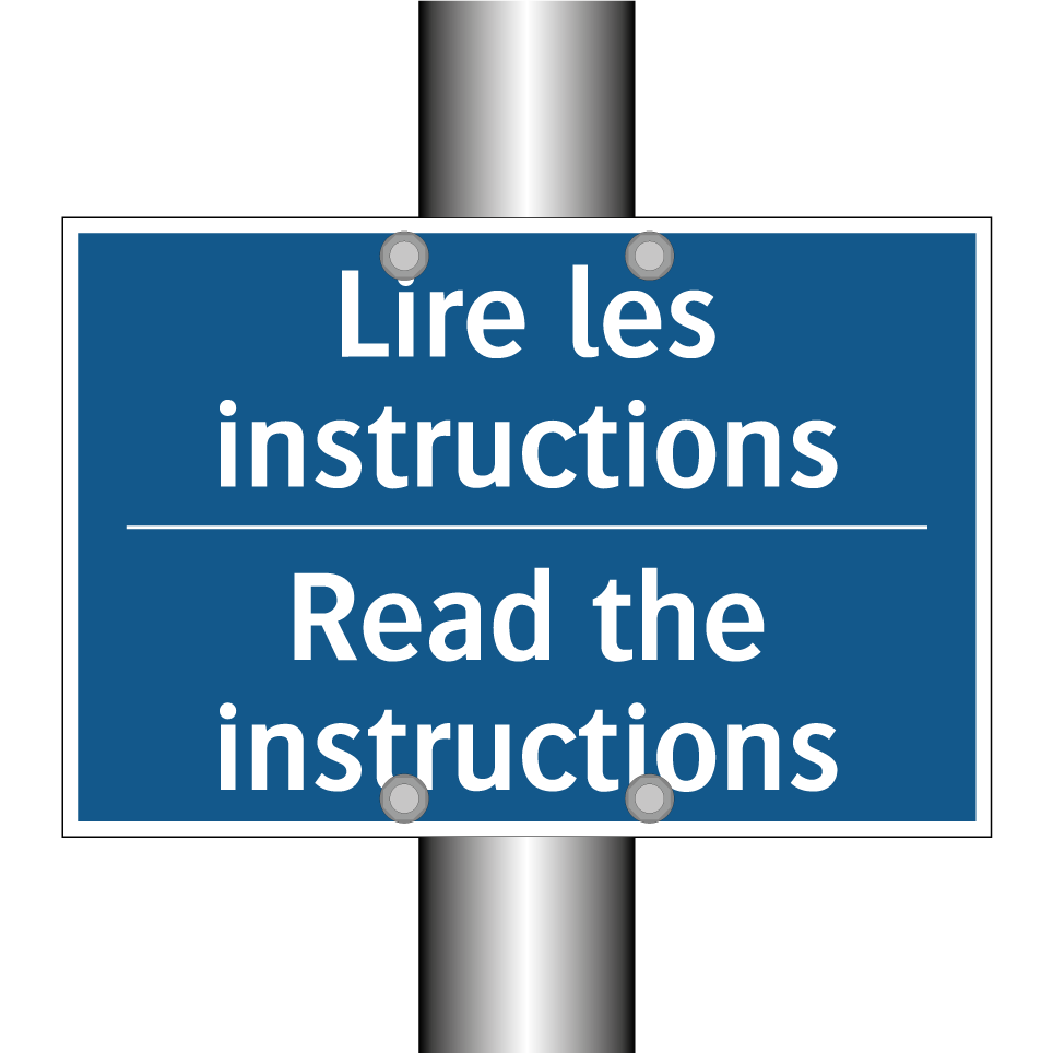 Lire les instructions - Read the instructions