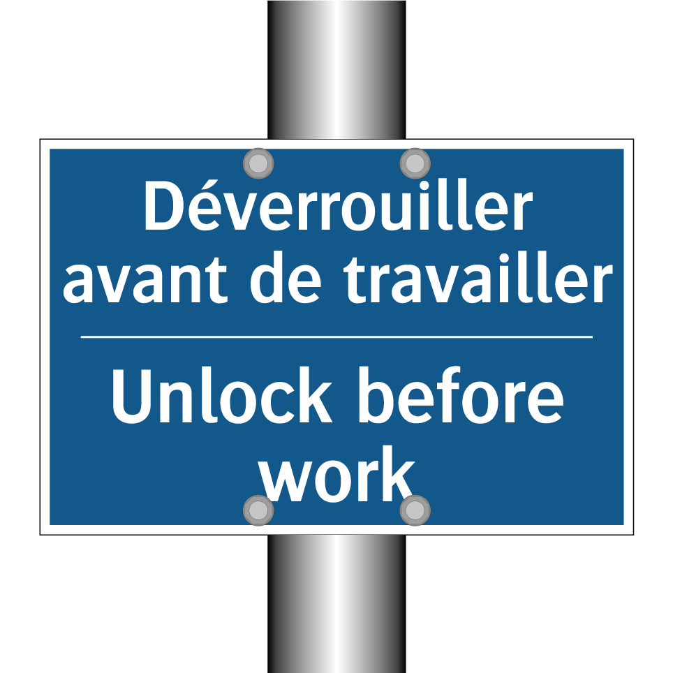 Déverrouiller avant de travailler /.../ - Unlock before work