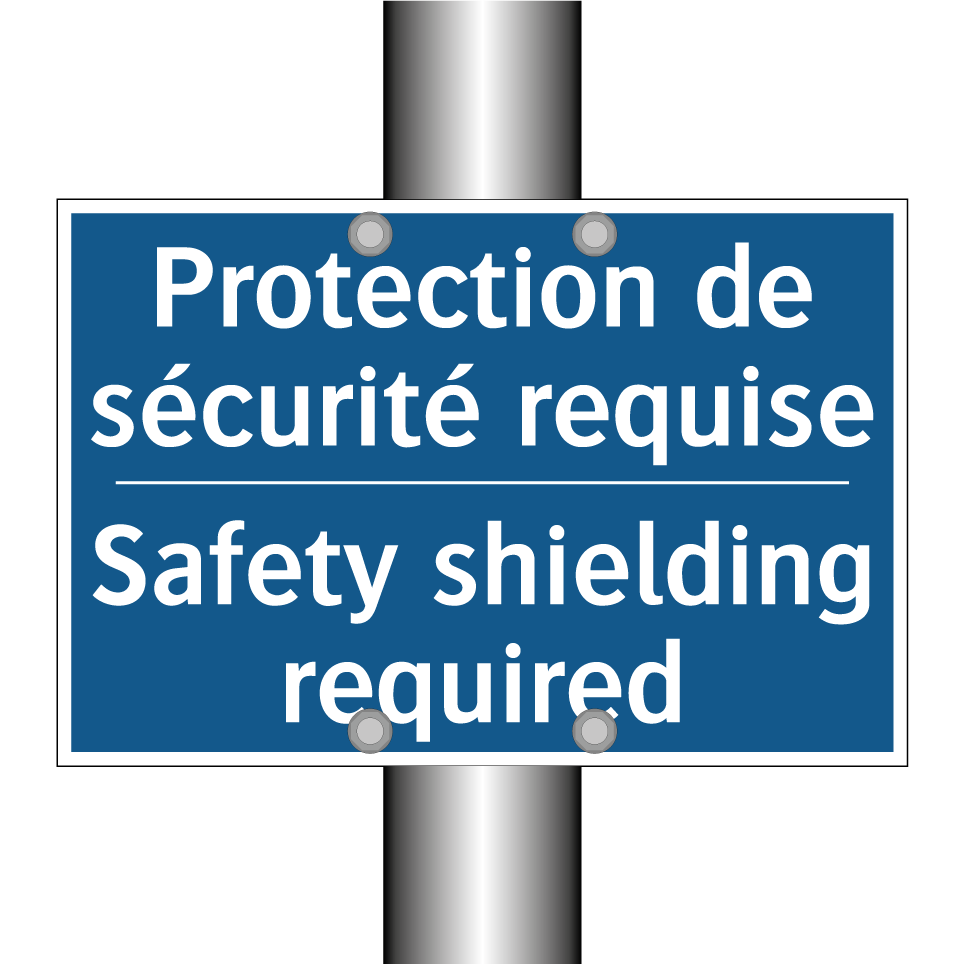 Protection de sécurité requise - Safety shielding required