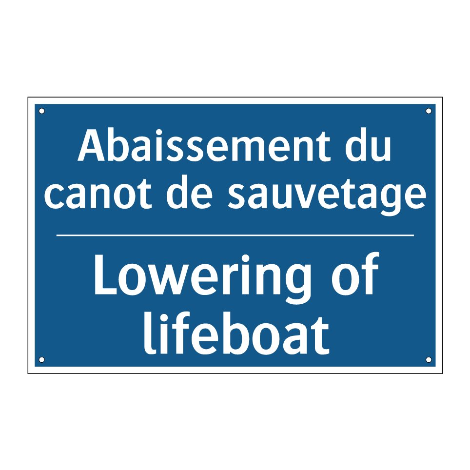 Abaissement du canot de sauvetage /.../ - Lowering of lifeboat
