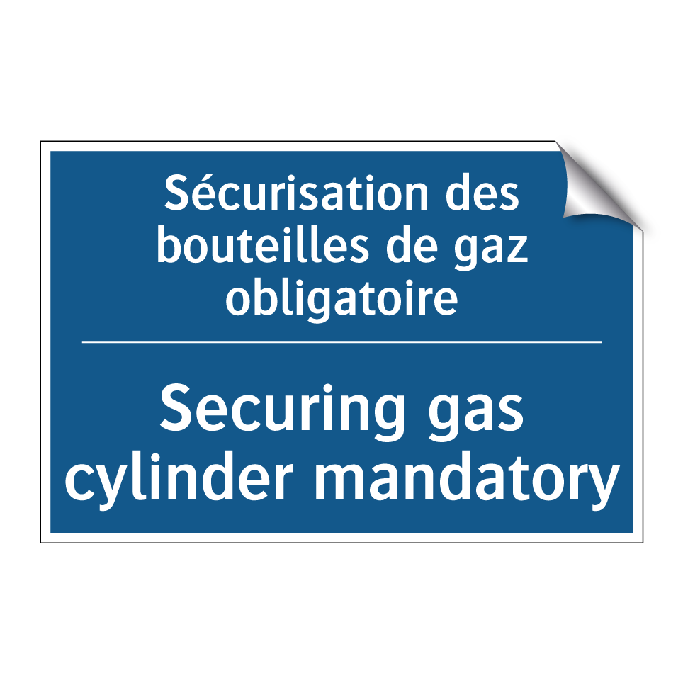 Sécurisation des bouteilles de  /.../ - Securing gas cylinder mandatory /.../
