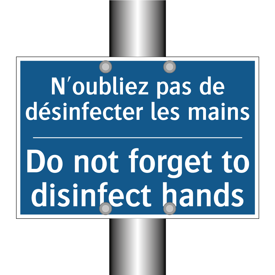 N'oubliez pas de désinfecter les  /.../ - Do not forget to disinfect hands /.../