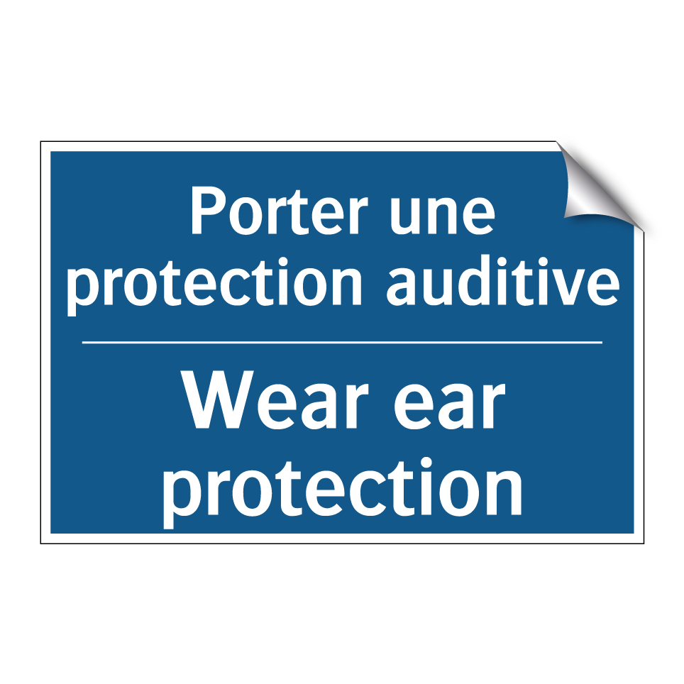 Porter une protection auditive - Wear ear protection