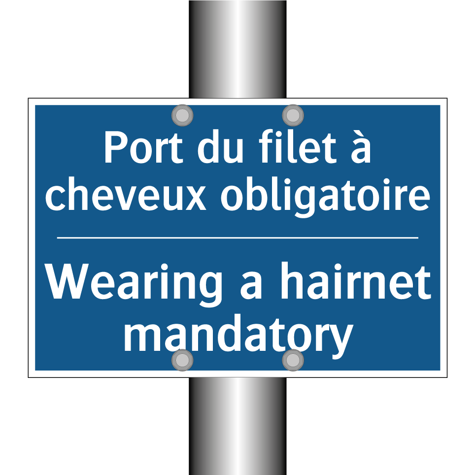 Port du filet à cheveux obligatoire /.../ - Wearing a hairnet mandatory