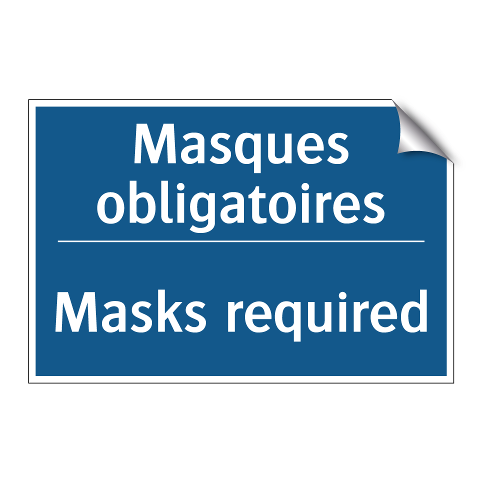 Masques obligatoires - Masks required
