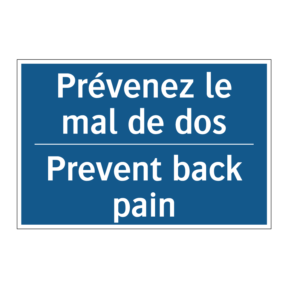 Prévenez le mal de dos - Prevent back pain