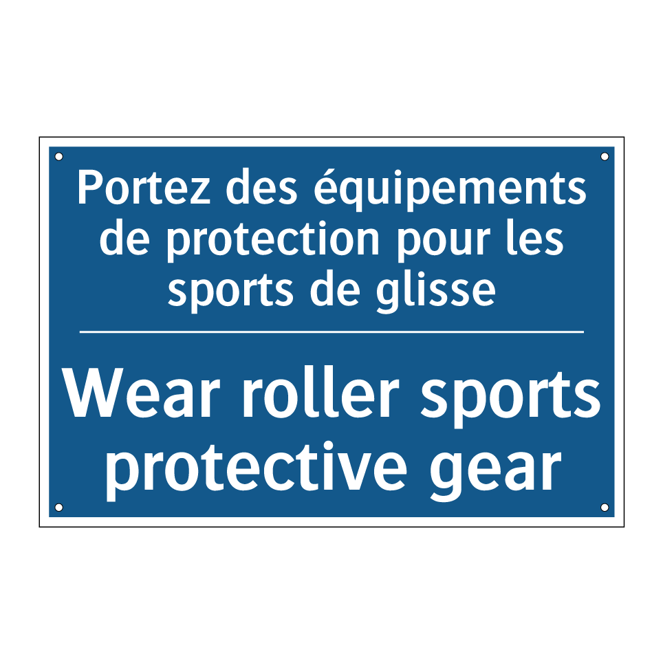 Portez des équipements de protection  /.../ - Wear roller sports protective  /.../