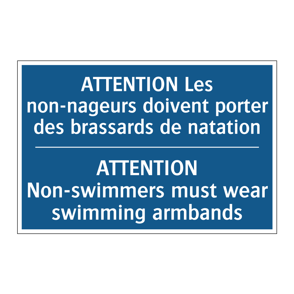 ATTENTION Les non-nageurs doivent  /.../ - ATTENTION Non-swimmers must wear  /.../