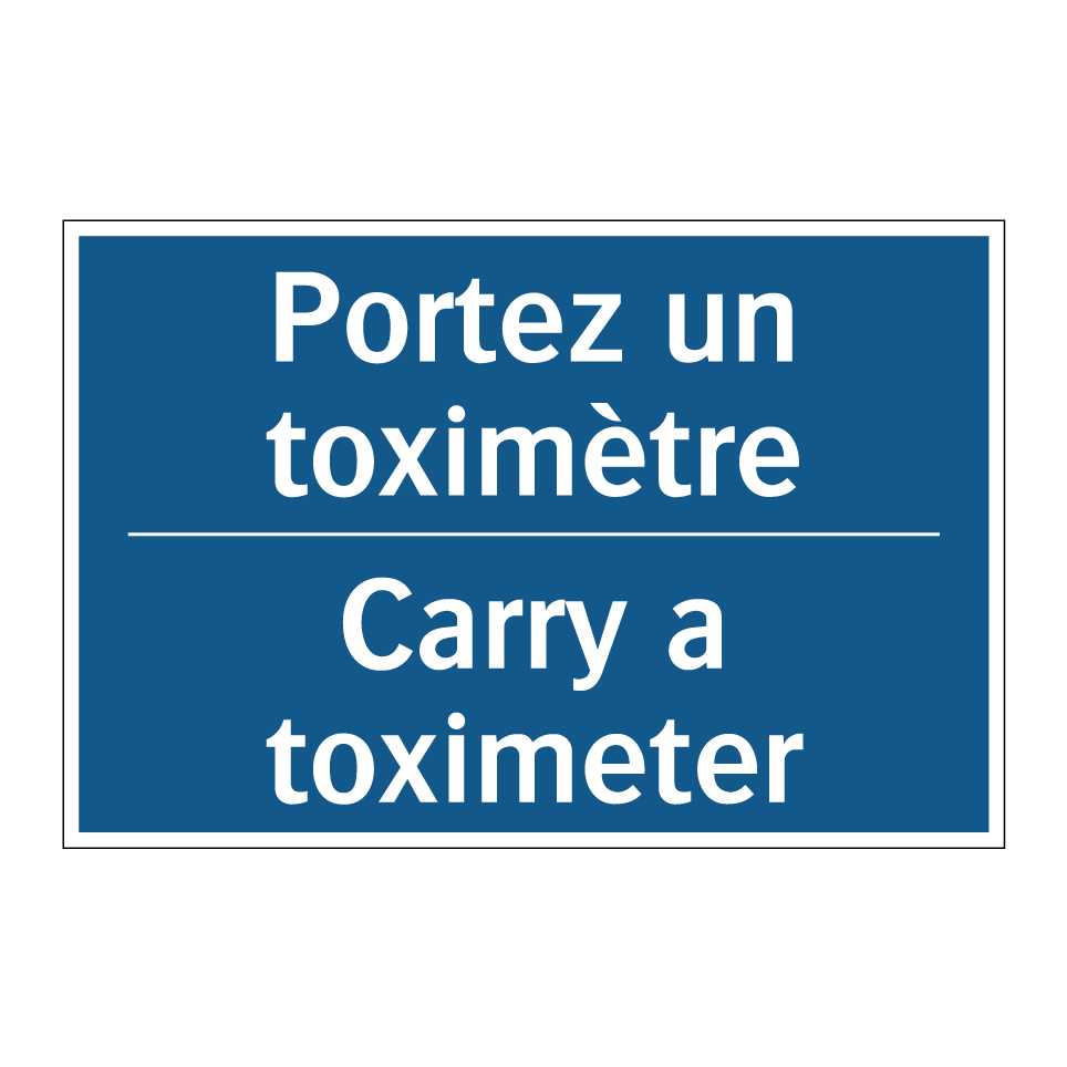 Portez un toximètre - Carry a toximeter
