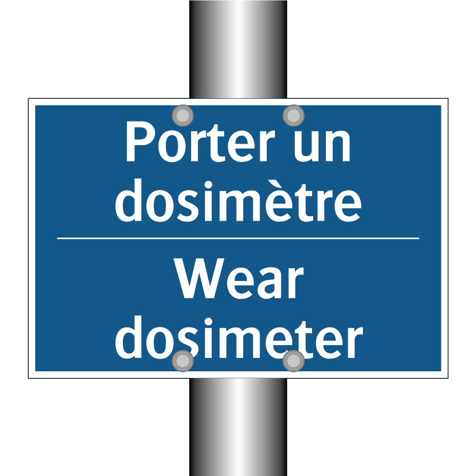 Porter un dosimètre - Wear dosimeter