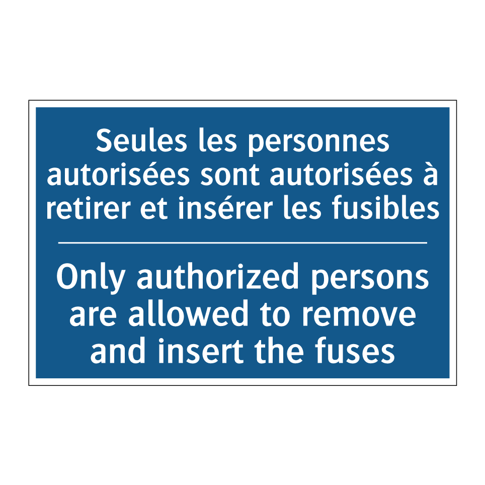 Seules les personnes autorisées  /.../ - Only authorized persons are allowed  /.../