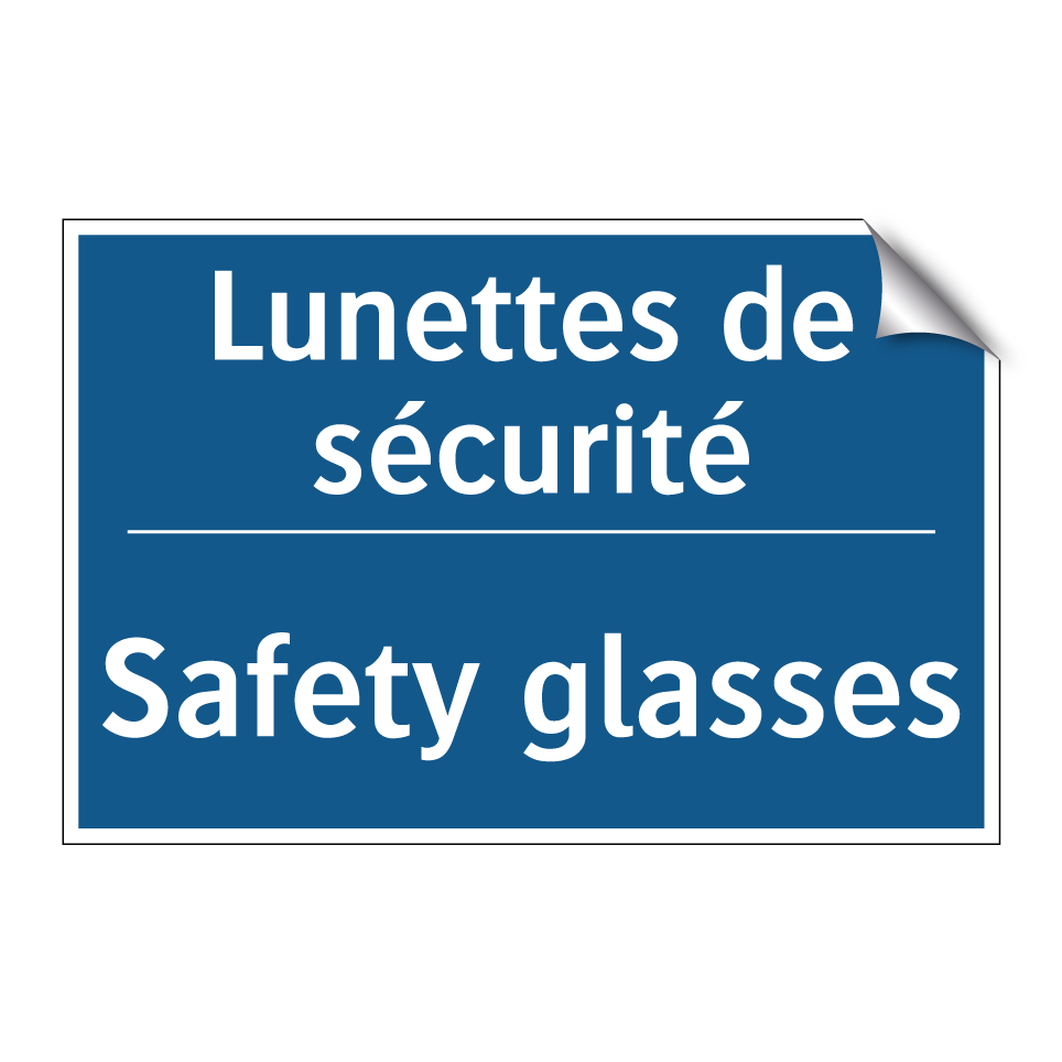 Lunettes de sécurité - Safety glasses