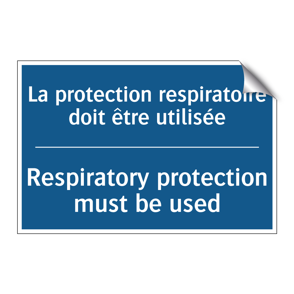 La protection respiratoire doit  /.../ - Respiratory protection must be  /.../