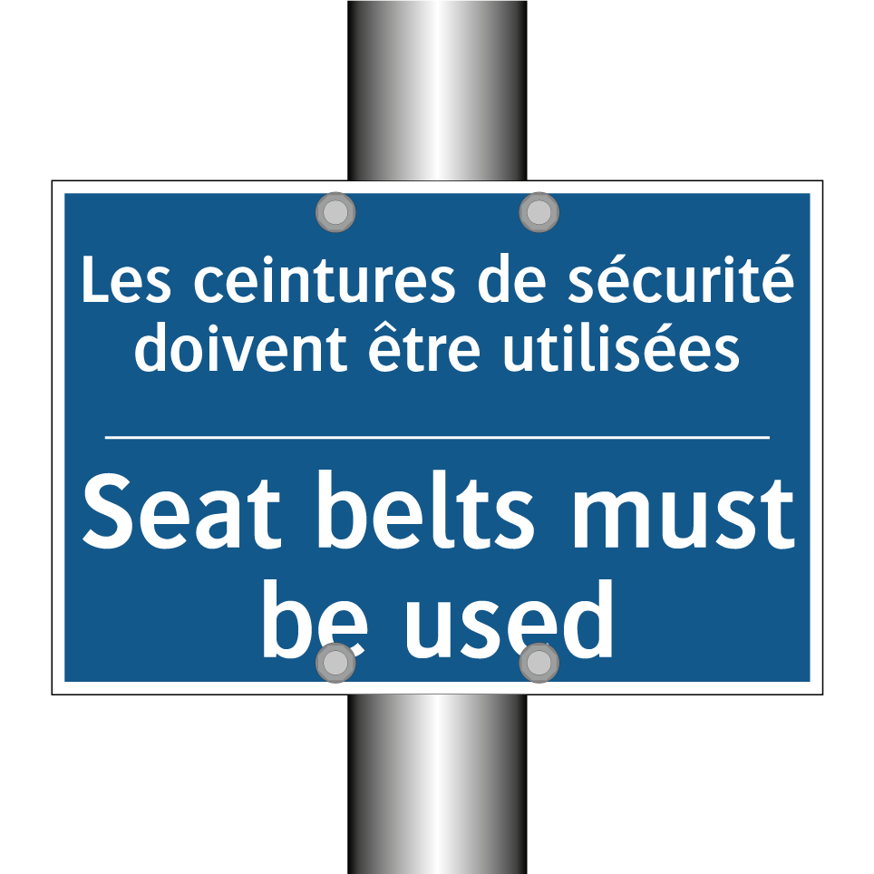 Les ceintures de sécurité doivent  /.../ - Seat belts must be used