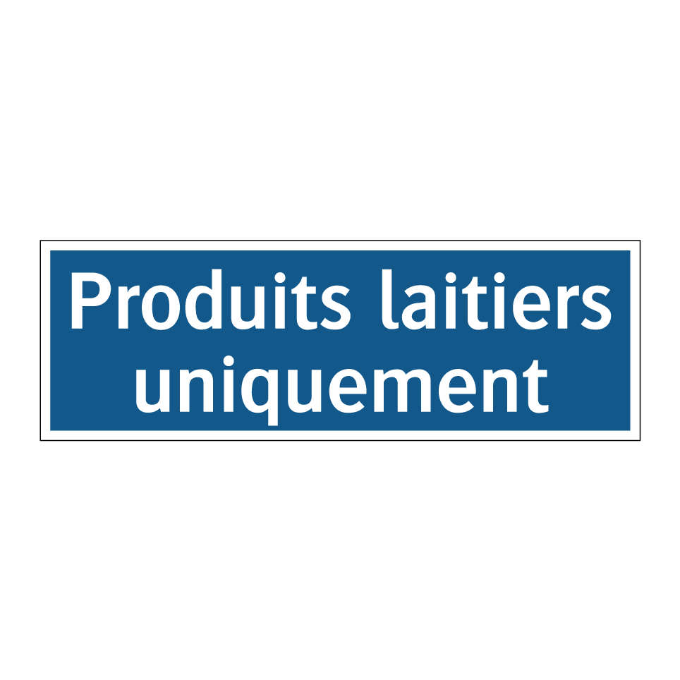 Produits laitiers uniquement