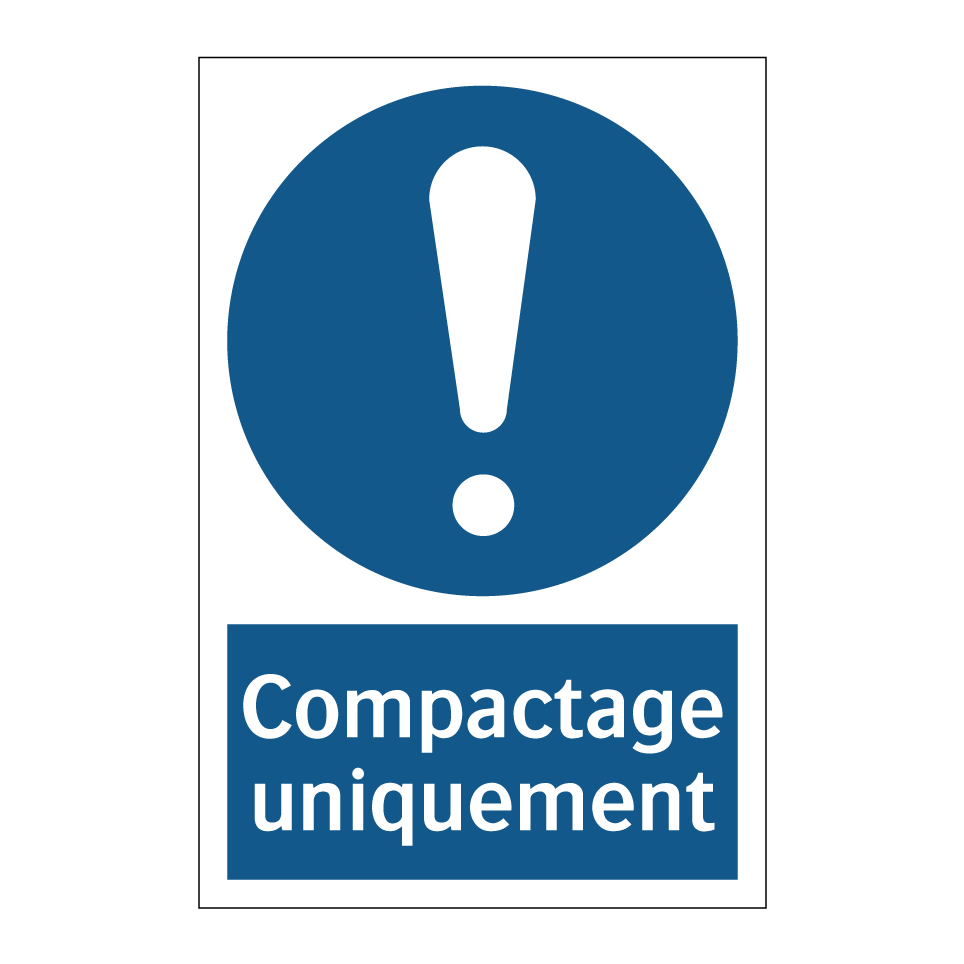 Compactage uniquement