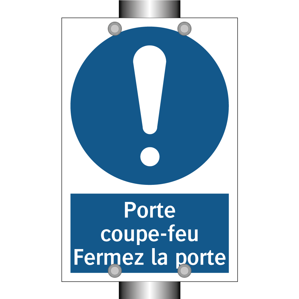 Porte coupe-feu Fermez la porte